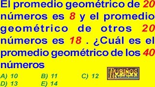 PROMEDIO GEOMÉTRICO  PROBLEMA RESUELTO  TIPO EXAMEN DE ADMISIÓN A LA UNIVERSIDAD [upl. by Arno]