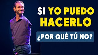 SI ESTO NO TE MOTIVA NADA LO HARÁ  Superación Personal con Nick Vujicic [upl. by Gwendolen]