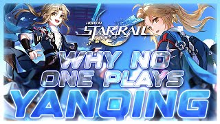 Why NO ONE Plays Yanqing  Honkai Star Rail [upl. by Jovia500]