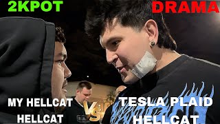 HELLA DRAMA HELLCAT VS PLAID amp MPR HELLCAT VS YELLOW HELLCAT mexico racing hellcat tesla [upl. by Ahseenal]