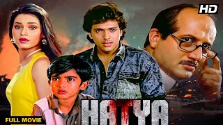 Hatya 1988  Superhit Suspense Thriller  Govinda Neelam Anupam Kher  Hindi Murder Mystery [upl. by Bord821]