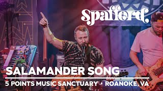 Spafford  Salamander Song  32324  Roanoke VA [upl. by Tana597]