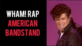 Wham  Wham Rap American Bandstand [upl. by Kyrstin35]