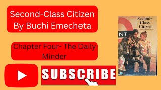 SecondClass Citizen Chapter Four Daily Minder [upl. by Adrea]