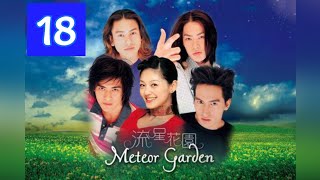 meteor garden 1 episode 18 sub indo [upl. by Etnoed690]