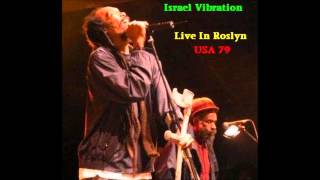 Israel Vibration Live In Roslyn USA 79 [upl. by Tarkany]