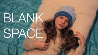 Taylor Swift  Blank Space  Cover by 11 year old Sapphire [upl. by Learsiy]