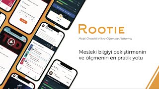 Rootie Mobil Öncelikli MikroÖğrenme Platformu Mesleki Bilgiyi Ölçmeyi amp Pekiştirmeyi Pratikleştirin [upl. by Refanej]