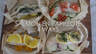 Salmon en Papillote 4 Ways Paleo [upl. by Ahgiel465]