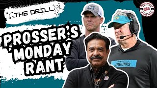 Prossers Monday Rant on the Jacksonville Jaguars vs the Houston Texans [upl. by Itin]