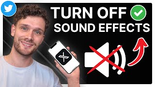 How To Turn Off Sound Effects On Twitter X [upl. by Eneiluj343]