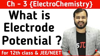 What is Electrode Potential  Class 12  Chemistry  Alakh Pandey Sir Alakh Sir Highlights [upl. by Arreis]