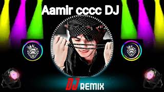 Aamir cccc DJ [upl. by Euqinobe]