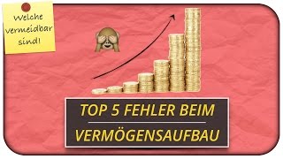 Top 5 Fehler beim Vermögensaufbau Der Grund warum du nicht reich bist 😭 [upl. by Esela]