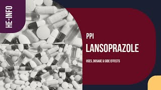 Lansoprazole  Uses Dosage Side Effects amp Mechanism  Prevacid [upl. by Ayanat]