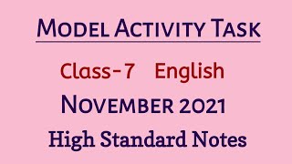 Model Activity Task Class 7 English November 2021 [upl. by Nisse]