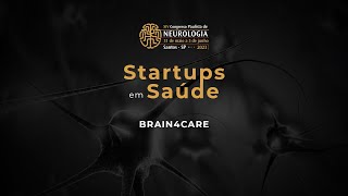 Startups em Saúde Brain4care [upl. by Alracal737]