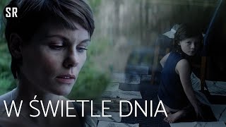 W świetle dnia 2013 HD Thriller lektor pl  Film polski lektor  filmy lektor pl cały film [upl. by Doig846]