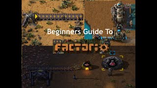 Beginners Guide to Factorio [upl. by Britni]