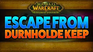 Escape from Durnholde WoW Dungeon  Rogue Solo full run  335 WOTLK [upl. by Daphna]