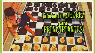 TUTORIAL de AJEDREZ para ¡¡¡PRINCIPIANTES Nivel básico Primera Parte 1  Estrategias de Ajedrez [upl. by Atik172]