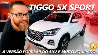 NOVO TIGGO 5X SPORT 2024  A Versão Popular do SUV da Caoa Chery [upl. by Arline]