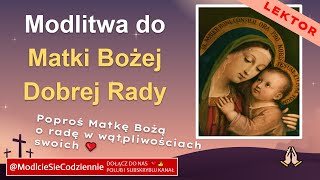 Modlitwa do Matki Bożej Dobrej Rady [upl. by Oiramaj62]