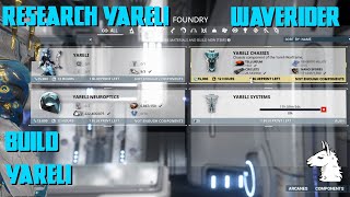 Lets Play Warframe 205 Waverider  Part 7 Research Yareli Parts and Build [upl. by Nileak]