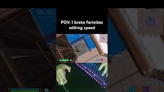 I BROKE THE EDITING SPEED IN FORTNITE fortnite fyp ryft fortnite raider464 macro [upl. by Gates732]