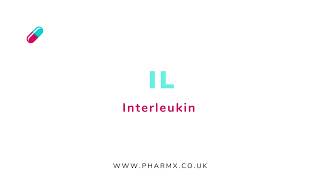 IL  Interleukin  Pronunciation [upl. by Iridissa]