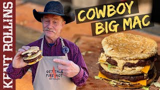 The Big Mac  Cowboy Style Homemade Big Mac Recipe [upl. by Ylrevaw]