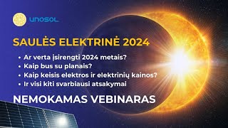 Turbūt Pats Svarbiausias Saulės elektrinių vebinaras 2024 metais​ [upl. by Harraf786]