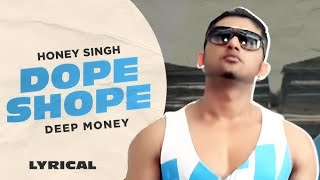 new dope shop song  yo yo honey Singh  new Punjabi song 2024  super hot song [upl. by Erdne763]