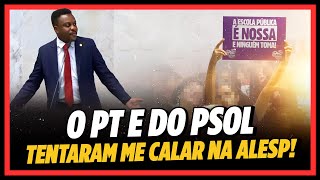 O PT E O PSOL TENTARAM ME CALAR na ASSEMBLEIA LEGISLATIVA [upl. by Gussy626]