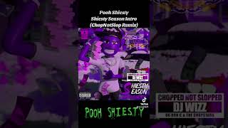 Pooh Shiesty 1 Shiesty Season Intro ChopNotSlop Remix Shiesty Season [upl. by Kappel]