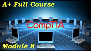 CompTIA A Full Course for Beginners  Module 8  Network Infrastructure Concepts [upl. by Galasyn]