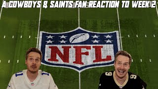 A Cowboys amp Saints Reaction to NFL Week 2 [upl. by Ventura]