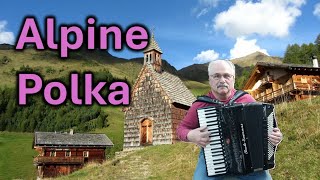 Alpine Polka Played on the Accordion [upl. by Icyaj]