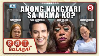 EAT BULAGA  Barangay Cinema presents quotAnong nangyari sa mama koquot [upl. by Nomled]