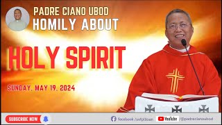 Fr Ciano Homily about HOLY SPIRIT  5192024 [upl. by Armando386]