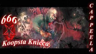 Da Koopsta Knicca [upl. by Dee]