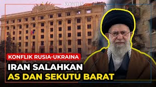 Pemimpin Tertinggi Iran Salahkan AS dan Sekutu Barat atas Krisis Ukraina [upl. by Zaid]