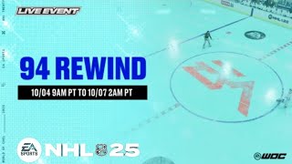 NHL25 94 REWIND 1ST LIVE EVENT [upl. by Notyalk]