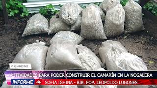 ACTIVIDADES PARA PODER CONSTRUIR EL CAMARÍN EN LA NOGALERA [upl. by Nonnahsal]