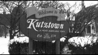 Kutztown  A Most AgreeAble Town [upl. by Carlynne]