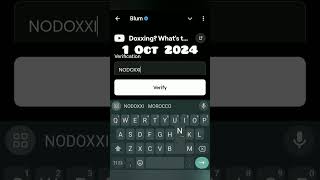 Doxxing Whats that 1 Oct 2024 BLUM verify code [upl. by Ecienal]