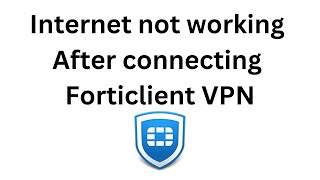 How to fix internet issue after connecting Forticlient VPN [upl. by Adeys259]