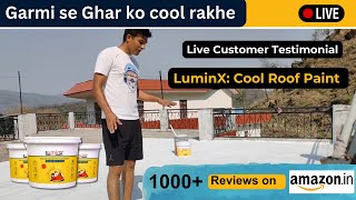 LuminX Cool Roof Paint Live Customer Testimonial coolroof summer coolroofpaint [upl. by Edge324]