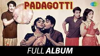 Padagotti  Full Album  MGR  Saroja Devi  MS Viswanathan  Ramamoorthy  Tamil Retro Songs [upl. by Ainniz35]