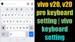 vivo v20 v20 pro keyboard setting  vivo phone keyboard setting [upl. by Alika736]